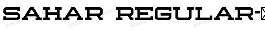 Sahar Regular字体转换